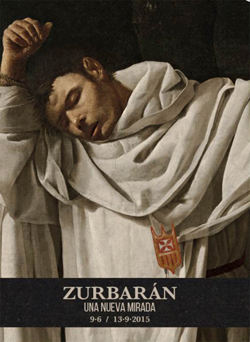 Cartel de la exhibición "Zurbarán: una Nueva Mirada" en el Museo Thyssen-Bornemisza de Madrid.